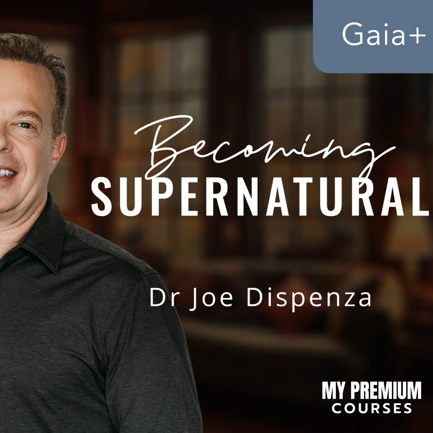 Dr Joe Dispenza - Becoming Supernatural