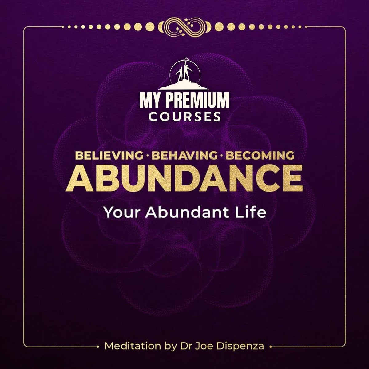 Dr Joe Dispenza - Your Abundant Life – Guided Meditation (from Abundance 2025) on My Premium Courses