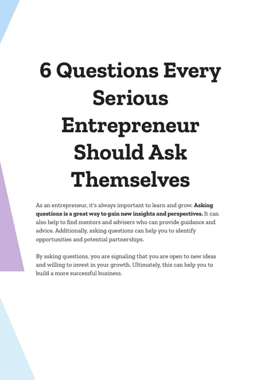 6 Questions Every Entrepreneur Should Ask Themselves