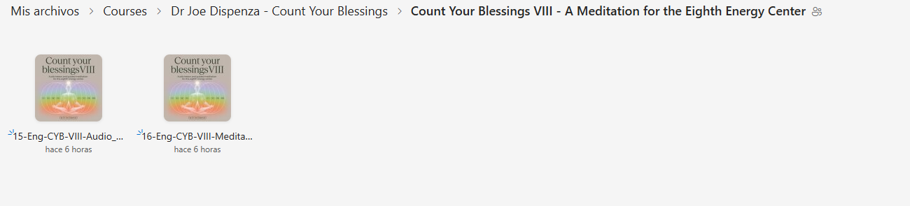 Dr Joe Dispenza - Count Your Blessings: A Guided Practice With the Energy Centers