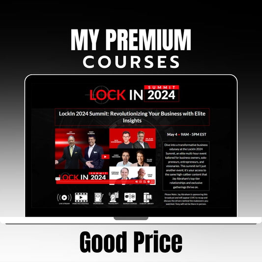 Jay Abraham – Lock In Summit 2024 on mypremiumcourses.com