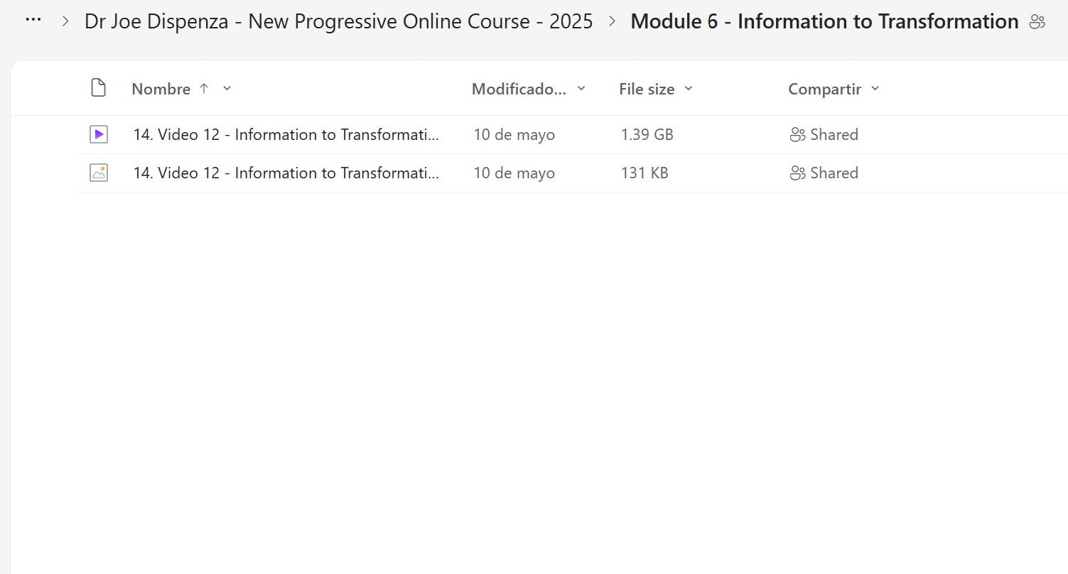 Joe Dispenza Progressive Online Course Module 6