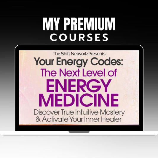 Dr. Sue Morter – Your Energy Codes: The Next Level of Energy Medicine on My Premium Courses