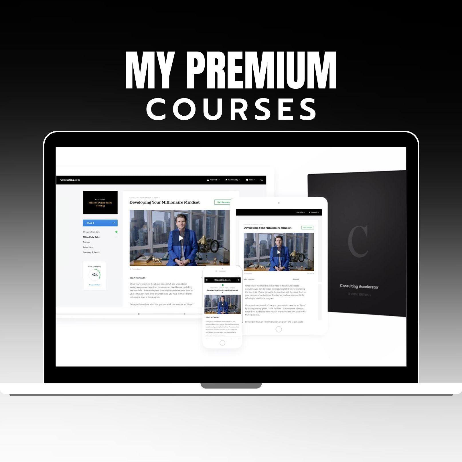 Sam Ovens - Consulting Accelerator Course on My Premium Courses
